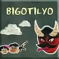 bigotilyo રમતો