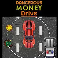 dangerous_money_drive Játékok