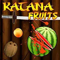 Katana Fruit