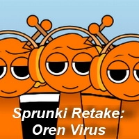 sprunki_retake_oren_virus Gry