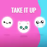 take_it_up ಆಟಗಳು